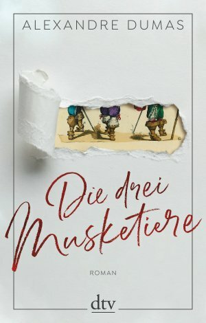 Die drei Musketiere by Alexandre Dumas