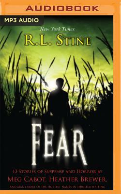 Fear: 13 Stories of Suspense and Horror by R.L. Stine