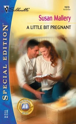 A Little Bit Pregnant by Susan Mallery