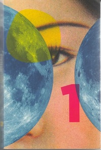 1Q84, Vol. 1 by Haruki Murakami
