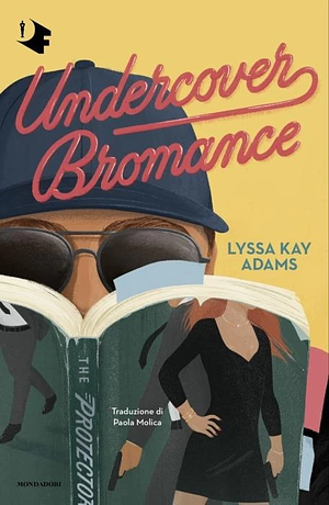 Undercover Bromance by Lyssa Kay Adams