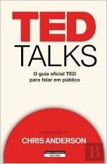 TED Talks: O guia oficial TED para falar em público by Chris J. Anderson