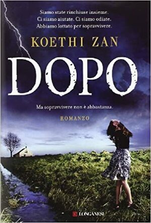 Dopo by Koethi Zan