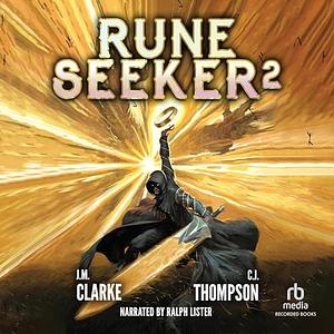 Rune Seeker 2 by Carter J. Thompson, J.M. Clarke