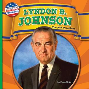 Lyndon B. Johnson by Kevin Blake