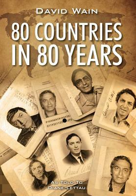 80 Countries in 80 Years by David Wain