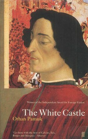The White Castle by Orhan Pamuk