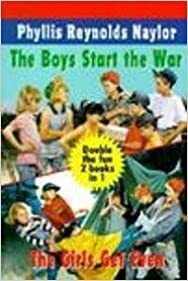 Boys Start the War-Lib by Phyllis Reynolds Naylor