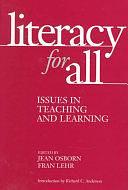 Literacy for All: Issues in Teaching and Learning by Jean Osborn, Fran Lehr