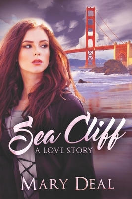 Sea Cliff: Large Print Edition by Mary Deal