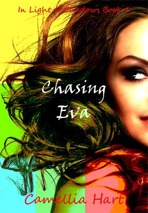 Chasing Eva by Camellia Hart