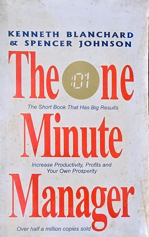 The One Minute Manager by Kenneth H. Blanchard