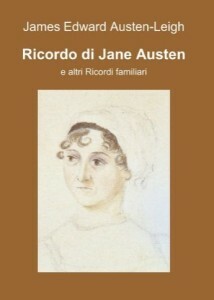 Ricordo di Jane Austen by Bruna Cordati, James Edward Austen-Leigh