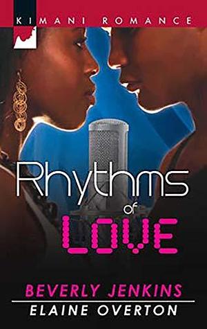 Rhythms Of Love: You Sang To Me\Beats Of My Heart by Beverly Jenkins, Beverly Jenkins, Elaine Overton
