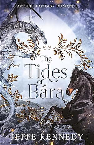 The Tides of Bára by Jeffe Kennedy