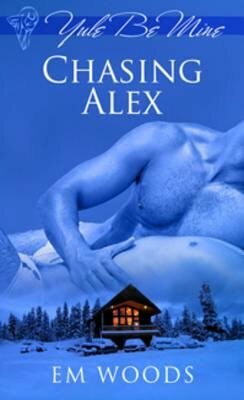 Chasing Alex by Em Woods