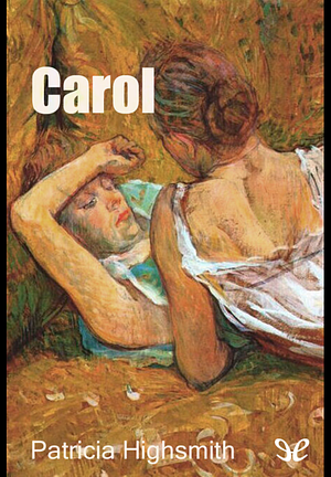 Carol by Patricia Highsmith