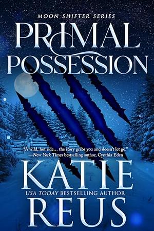 Primal Possession by Katie Reus