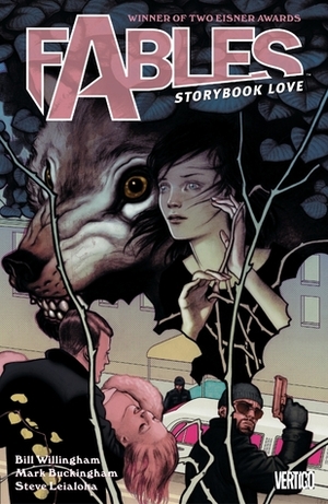 Fables, Vol. 3: Storybook Love by Bill Willingham