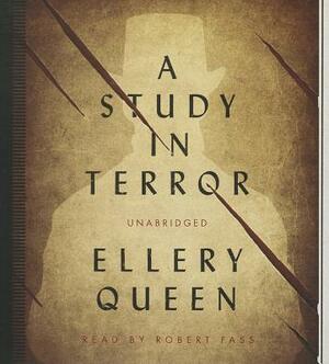 A Study in Terror by Ellery Queen