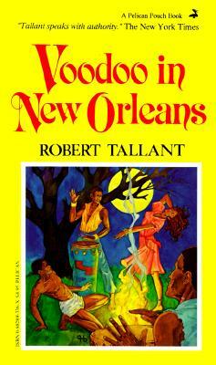 Voodoo in New Orleans by Robert Tallant