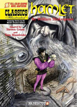 Hamlet (Classics Illustrated #5) by Steven Grant, Tom Mandrake, William Shakespeare