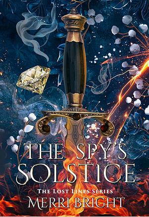 The Spy's Solstice by Merri Bright