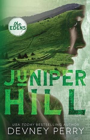 Juniper Hill by Devney Perry