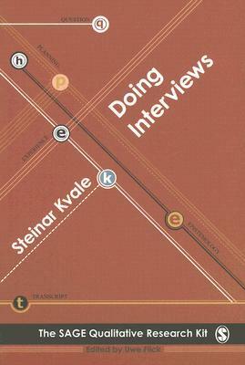 Doing Interviews by Steinar Kvale