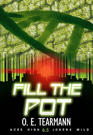 Fill the Pot by O.E. Tearmann