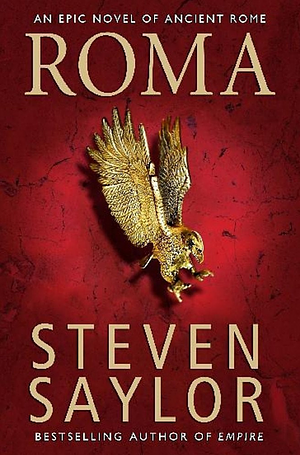 Roma by Steven Saylor