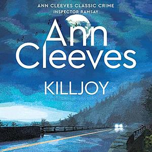 Killjoy by Ann Cleeves