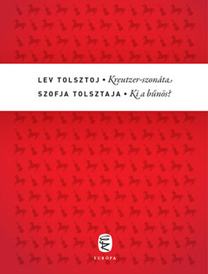 Kreutzer szonáta by Leo Tolstoy