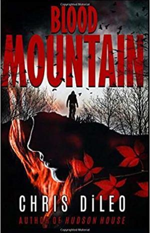 Blood Mountain by Chris DiLeo