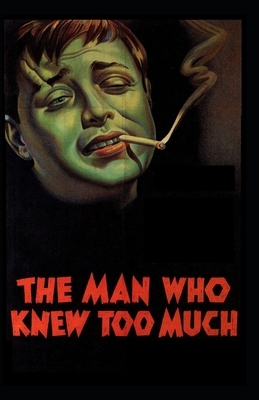 The Man Who Knew Too Much Illustrated by G.K. Chesterton