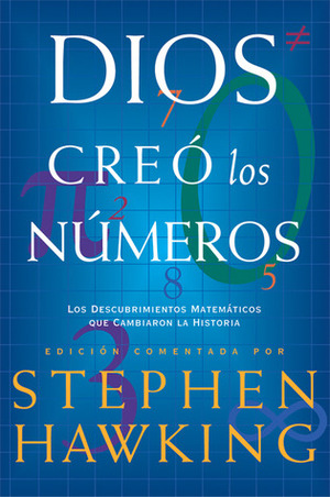 Dios Creó Los Números by Ubaldo Iriso Ariz, Stephen Hawking