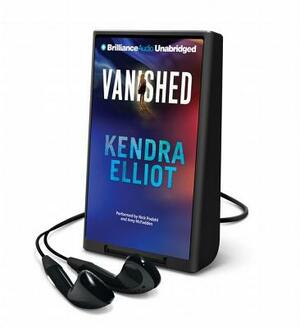 Vanished by Kendra Elliot