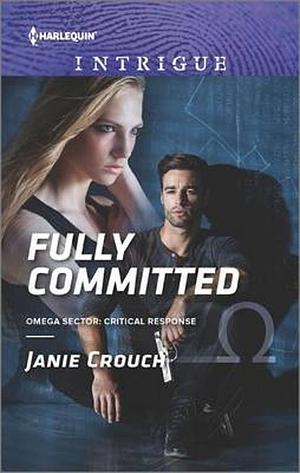 Fully Committed by Janie Crouch