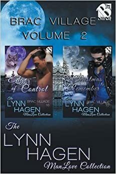 Brac Village, Volume 2: Edge of Control / A Christmas to Remember by Lynn Hagen