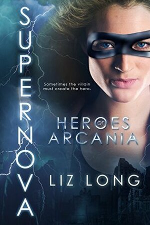 SuperNova by Liz Long