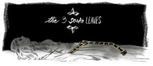 The Three Snake Leaves by E.M. Carroll