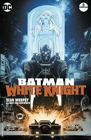 Batman: White Knight #6 by Sean Murphy