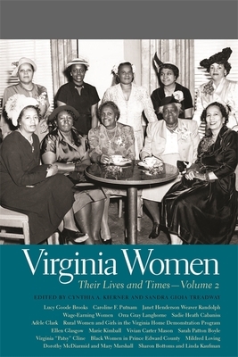 Virginia Women: Their Lives and Times, Volume 2 by 