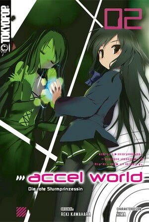 Accel World - Novel 2: Die rote Sturmprinzessin by Reki Kawahara