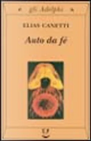 Auto da fé by Elias Canetti