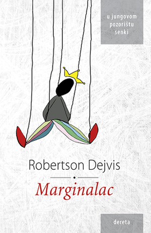 Marginalac by Robertson Davies