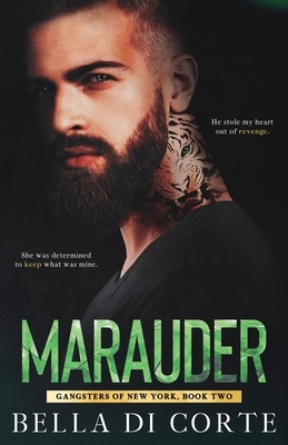 Marauder by Bella Di Corte