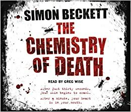 The Chemistry Of Death by Simon Beckett