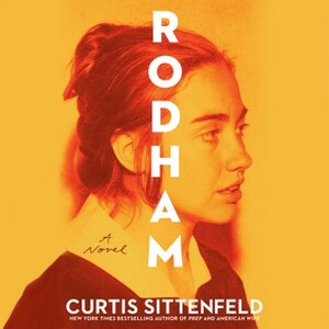 Rodham by Curtis Sittenfeld