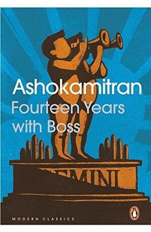 Fourteen Years with Boss by Ashokamitthiran